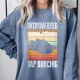Tap Dancing Introvert Teacher Tap Dancer Tap Dance Comfort Colors Sweatshirt Blue Jean Tap Dancing Introvert Teacher Tap Dancer Tap Dance Comfort Colors Sweatshirt Blue Jean