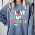 Teens Graduation I Heart My Teacher I Love My Teachers Comfort Colors Sweatshirt Blue Jean