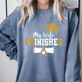My Wife Phinished PhD Graduation Family Matching Comfort Colors Sweatshirt Blue Jean