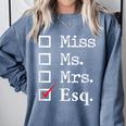 Women Lawyer Attorney Law School Graduation Lawyer Comfort Colors Sweatshirt Blue Jean