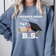I Worked Hard For This BS Men Women Graduation Premium Tri-Blend Comfort Colors Sweatshirt Blue Jean