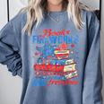 Books Fireworks And Freedom 4th Of July Book Lover Comfort Colors Sweatshirt Denim