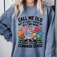 Call Me Old Seniors Nostalgia Retro Humor Casual Comfort Colors Sweatshirt Denim