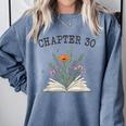 Chapter 30 Book Lovers & Readers 30th Birthday Wildflowers Comfort Colors Sweatshirt Denim