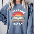 Chapter Seven Book Reading 7th Birthday 7 Year Old Comfort Colors Sweatshirt Denim
