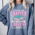 Closing This Chapter Retired Librarian 2025 Book Retirement Comfort Colors Sweatshirt Denim