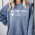 Dogs Books Coffee Coffee Dogs Lover Reading Books Comfort Colors Sweatshirt Denim