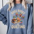 Dogs Books And Quilting Comfort Colors Sweatshirt Denim