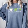 Drink Matcha Read Books Be Happy Book Lover Matcha Tea Lover Comfort Colors Sweatshirt Denim