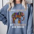 Easily Distracted By Elephants And Books Elephant Comfort Colors Sweatshirt Denim