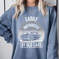 Easily Distracted By Old Cars Graphic Nostalgia Comfort Colors Sweatshirt Denim