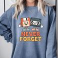 Never Forget Retro Old Technology Nostalgia Comfort Colors Sweatshirt Denim Never Forget Retro Old Technology Nostalgia Comfort Colors Sweatshirt Denim