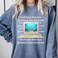 Frutiger Aero Aesthetic Tech The Future That Was Promised Comfort Colors Sweatshirt Denim