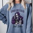 Good Girls Read Bad Books Sarcastic Skeleton Goth Skull Comfort Colors Sweatshirt Denim