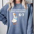 Goose Reading 67 Six Seven Meme Teacher Book Lover Comfort Colors Sweatshirt Denim