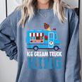 Ice Cream Truck King Nostalgia Summer Ice Cream Truck Driver Comfort Colors Sweatshirt Denim Ice Cream Truck King Nostalgia Summer Ice Cream Truck Driver Comfort Colors Sweatshirt Denim