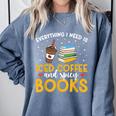 Iced Coffee And Spicy Books Iced Coffee Lover Cold Brew Comfort Colors Sweatshirt Denim