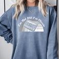 I'm Not Old I'm Classic Retro Humor Nostalgia Comfort Colors Sweatshirt Denim I'm Not Old I'm Classic Retro Humor Nostalgia Comfort Colors Sweatshirt Denim
