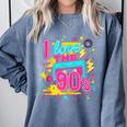I Love The 90'S 90s Nostalgia Comfort Colors Sweatshirt Denim I Love The 90'S 90s Nostalgia Comfort Colors Sweatshirt Denim