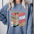 New Year New Chapter Book Lover Reader Comfort Colors Sweatshirt Denim New Year New Chapter Book Lover Reader Comfort Colors Sweatshirt Denim