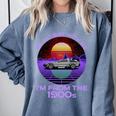 Be Patient With Me I'm From The 1900s Synthwave Comfort Colors Sweatshirt Denim Be Patient With Me I'm From The 1900s Synthwave Comfort Colors Sweatshirt Denim