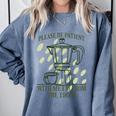 Please Be Patient With Me I'm From The 1900s Coffee Comfort Colors Sweatshirt Denim