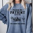 Please Be Patient With Me I'm From The 1900s Country Western Comfort Colors Sweatshirt Denim