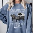 Please Be Patient With Me I'm From The 1900s Humorous Saying Premium Tri-Blend Comfort Colors Sweatshirt Denim