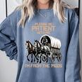 Please Be Patient With Me I'm From The 1900s Men Women Comfort Colors Sweatshirt Denim Please Be Patient With Me I'm From The 1900s Men Women Comfort Colors Sweatshirt Denim