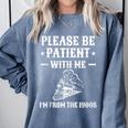 Please Be Patient I'm From The 1900s Old Men & Women Comfort Colors Sweatshirt Denim Please Be Patient I'm From The 1900s Old Men & Women Comfort Colors Sweatshirt Denim