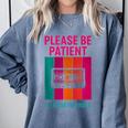 Please Be Patient I'm From The 1900s Retro Cassette Tape Comfort Colors Sweatshirt Denim Please Be Patient I'm From The 1900s Retro Cassette Tape Comfort Colors Sweatshirt Denim