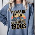 Please Be Patient I'm From The 1900s Retro Computer Raglan Baseball Tee Comfort Colors Sweatshirt Denim
