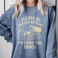 Please Be Patient With Me I'm From The 1900s Retro Raglan Baseball Tee Comfort Colors Sweatshirt Denim Please Be Patient With Me I'm From The 1900s Retro Raglan Baseball Tee Comfort Colors Sweatshirt Denim