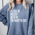 Please Be Patient With Me I’m From The 90s Kid Nostalgia Comfort Colors Sweatshirt Denim Please Be Patient With Me I’m From The 90s Kid Nostalgia Comfort Colors Sweatshirt Denim