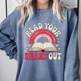 Read Your Heart Out Book Lover Fun Reading Time Comfort Colors Sweatshirt Denim