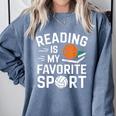 Reading Is My Favorite Sport Reading Book Lover Reader Comfort Colors Sweatshirt Denim Reading Is My Favorite Sport Reading Book Lover Reader Comfort Colors Sweatshirt Denim