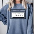 Retro Computer Screen I'm From The 1900s Birthday Comfort Colors Sweatshirt Denim Retro Computer Screen I'm From The 1900s Birthday Comfort Colors Sweatshirt Denim