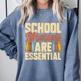 School Librarians Are Essential Library Book Lover Librarian Comfort Colors Sweatshirt Denim