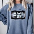 VHS Tape Rewind Glitch 90s Retro Nostalgia Please Rewind Comfort Colors Sweatshirt Denim
