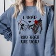 I Vow You Vow We Vow Merch Dark Romance Smutty Book Smutt Comfort Colors Sweatshirt Denim