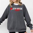 11th Grade Done Last Day Of Schoo 11th Grade Graduation Comfort Colors Sweatshirt Pepper