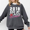 2018 Kiss My Class Goodbye Graduation Comfort Colors Sweatshirt Pepper