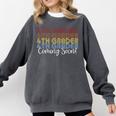 4th Grader Coming Soon 3rd Grade Graduation Comfort Colors Sweatshirt Pepper