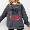 The 90s Were All That – Retro 1990s Nostalgia Tee Comfort Colors Sweatshirt Pepper The 90s Were All That – Retro 1990s Nostalgia Tee Comfort Colors Sweatshirt Pepper
