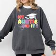 My Auntie Did It Aunt Graduation Nurse Doctor Aunt Graduated Comfort Colors Sweatshirt Pepper
