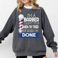 Barber Stylist Barber College Graduation Comfort Colors Sweatshirt Pepper