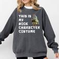 This Is My Book Character Costume Reading For Him & Her Cool Comfort Colors Sweatshirt Pepper This Is My Book Character Costume Reading For Him & Her Cool Comfort Colors Sweatshirt Pepper