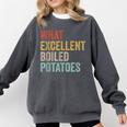 Book Lover Austen Literature What Excellent Boiled Potatoes Comfort Colors Sweatshirt Pepper