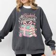 All Booked For Valentines Stacked Books Comfort Colors Sweatshirt Pepper All Booked For Valentines Stacked Books Comfort Colors Sweatshirt Pepper