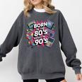 Born In The 80s Raised In The 90s Nostalgia Retro Lovers Comfort Colors Sweatshirt Pepper